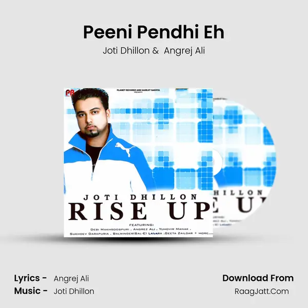 Peeni Pendhi Eh MP3 Song by Joti Dhillon Cover