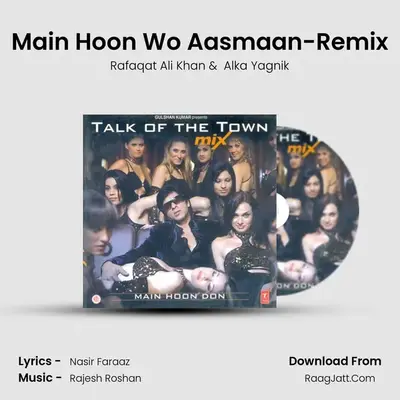Main Hoon Wo Aasmaan-Remix MP3 Song by Rafaqat Ali Khan Cover