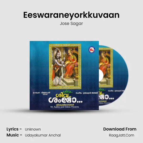 Eeswaraneyorkkuvaan MP3 Song by Jose Sagar Cover