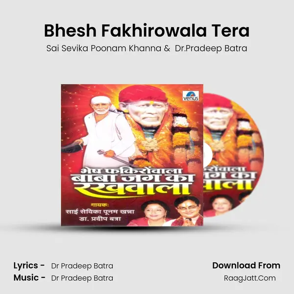 Bhesh Fakhirowala Tera MP3 Song by Sai Sevika Poonam Khanna Cover