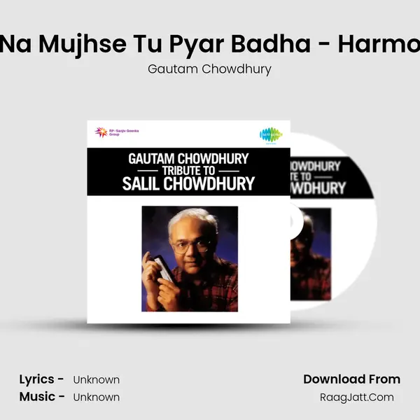 Itna Na Mujhse Tu Pyar Badha - Harmonica MP3 Song by Gautam Chowdhury Cover