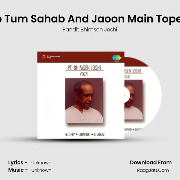 Tum Rab Tum Sahab And Jaoon Main Tope Balihari MP3 Song by Pandit Bhimsen Joshi Cover