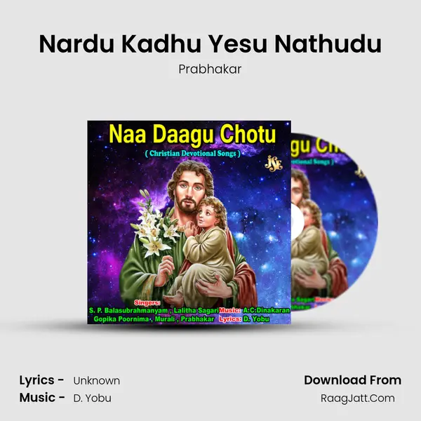 Nardu Kadhu Yesu Nathudu MP3 Song by Prabhakar Cover