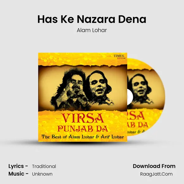 Has Ke Nazara Dena MP3 Song by Alam Lohar Cover
