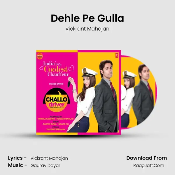 Dehle Pe Gulla MP3 Song by Vickrant Mahajan Cover