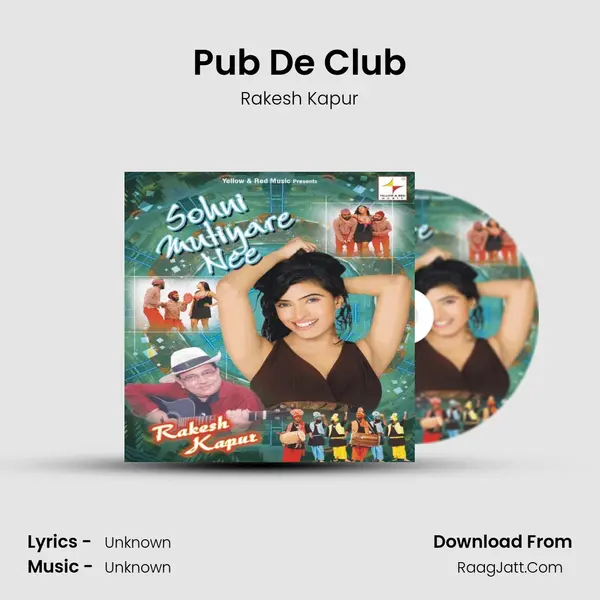 Pub De Club MP3 Song by Rakesh Kapur Cover