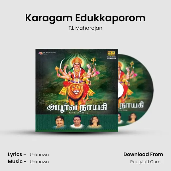 Karagam Edukkaporom MP3 Song by T.l. Maharajan Cover