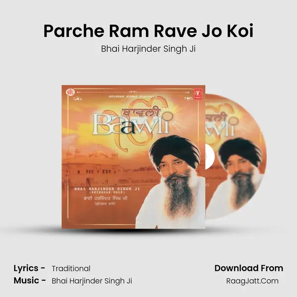 Parche Ram Rave Jo Koi MP3 Song by Bhai Harjinder Singh Ji Cover