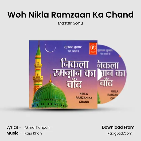 Woh Nikla Ramzaan Ka Chand MP3 Song by Master Sonu Cover