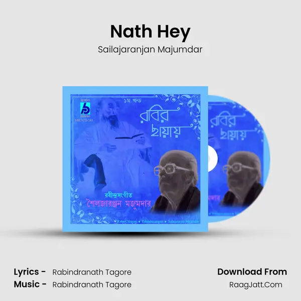 Nath Hey MP3 Song by Sailajaranjan Majumdar Cover