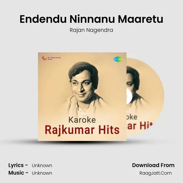 Endendu Ninnanu Maaretu MP3 Song by Rajan Nagendra Cover
