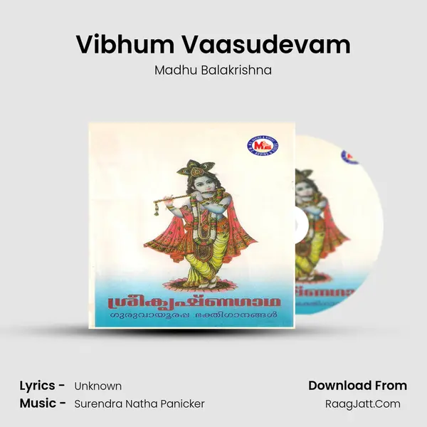 Vibhum Vaasudevam MP3 Song by Madhu Balakrishna Cover