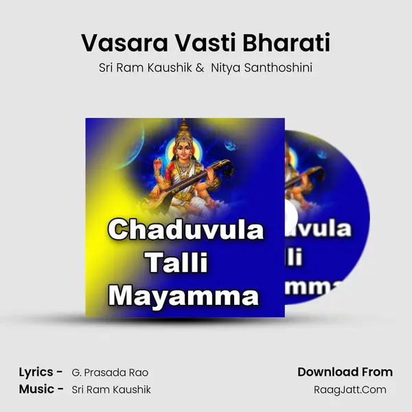Vasara Vasti Bharati MP3 Song by Sri Ram Kaushik Cover
