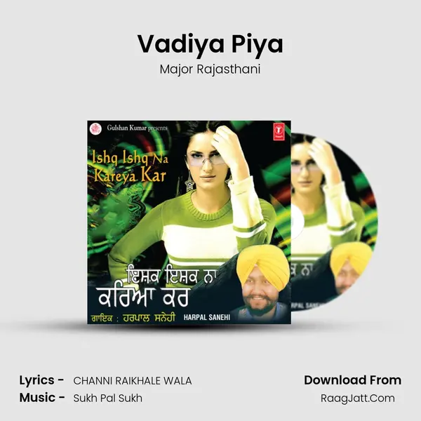 Vadiya Piya MP3 Song by Major Rajasthani Cover