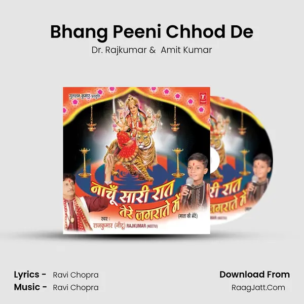 Bhang Peeni Chhod De MP3 Song by Dr. Rajkumar Cover