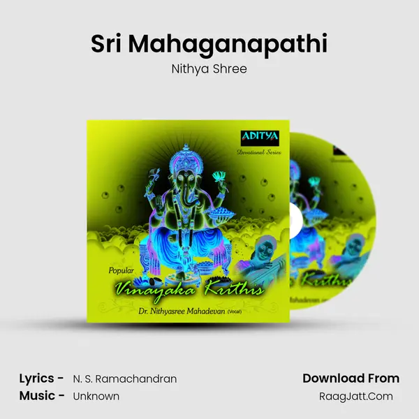 Sri Mahaganapathi MP3 Song by Nithya Shree Cover