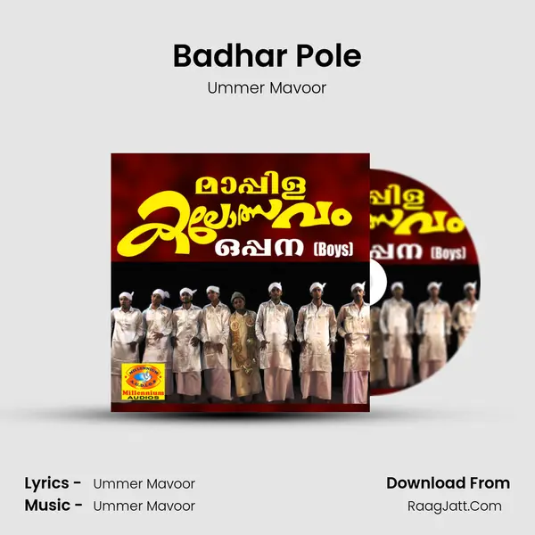 Badhar Pole MP3 Song by Ummer Mavoor Cover