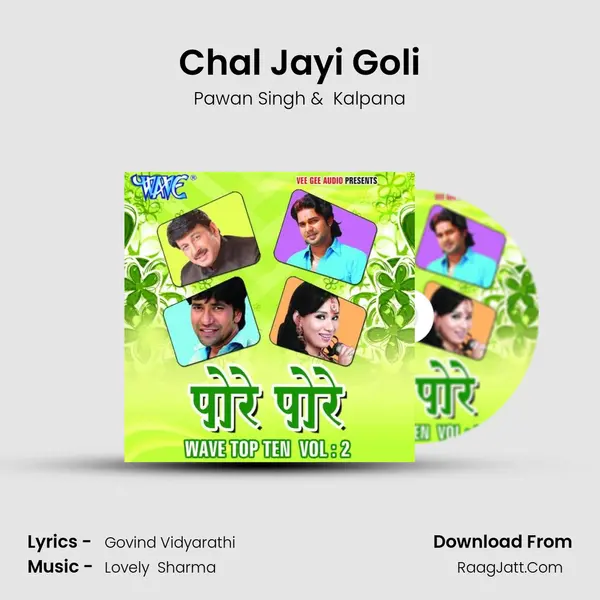 Chal Jayi Goli MP3 Song by Pawan Singh Cover