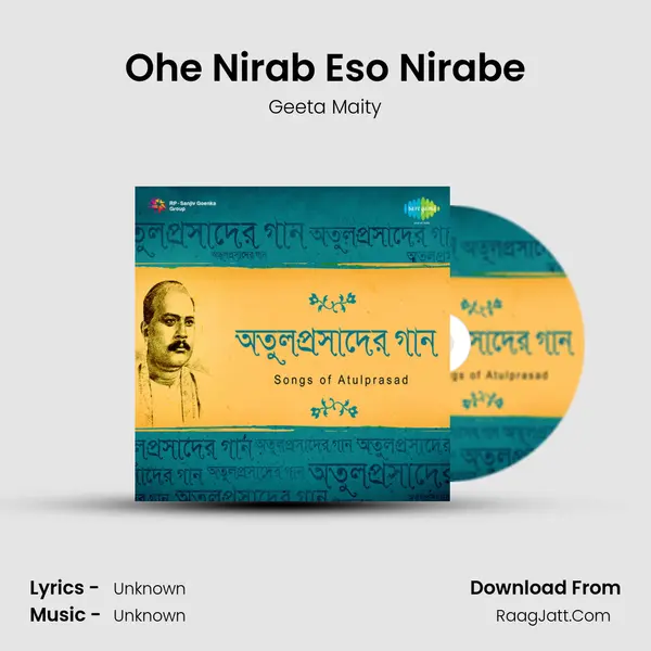 Ohe Nirab Eso Nirabe MP3 Song by Geeta Maity Cover