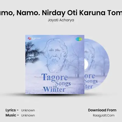 Namo, Namo. Nirday Oti Karuna Tomar MP3 Song by Jayati Acharya Cover