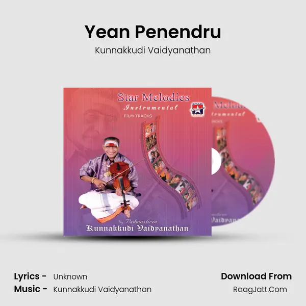 Yean Penendru MP3 Song by Kunnakkudi Vaidyanathan Cover