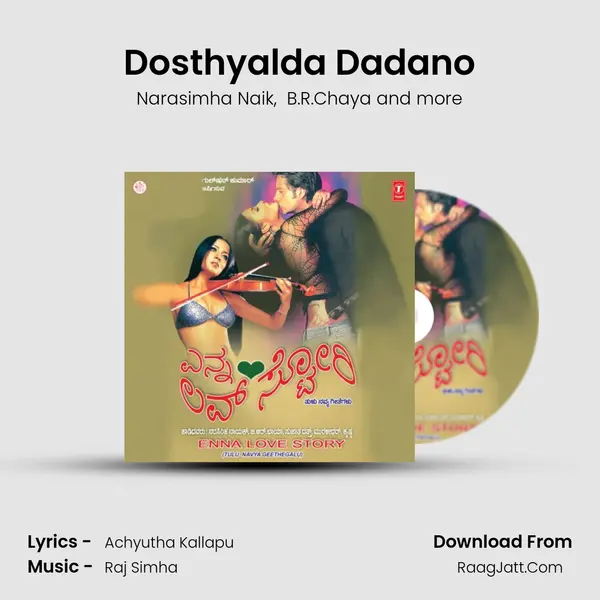 Dosthyalda Dadano MP3 Song by Narasimha Naik Cover