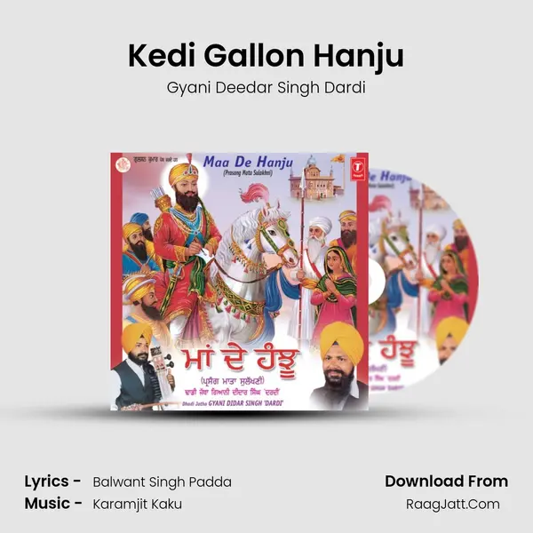 Kedi Gallon Hanju MP3 Song by Gyani Deedar Singh Dardi Cover
