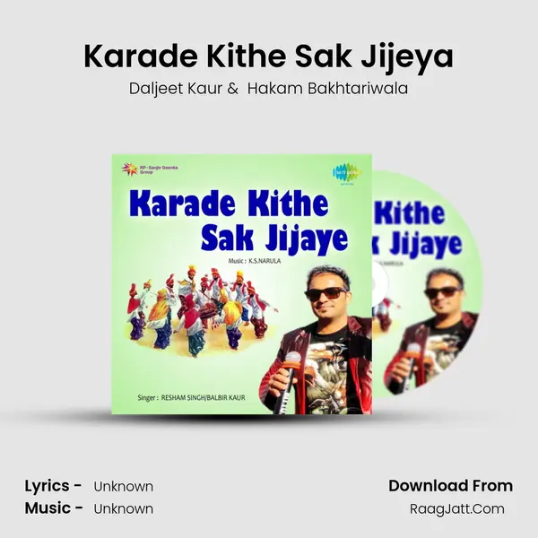 Karade Kithe Sak Jijeya MP3 Song by Daljeet Kaur Cover