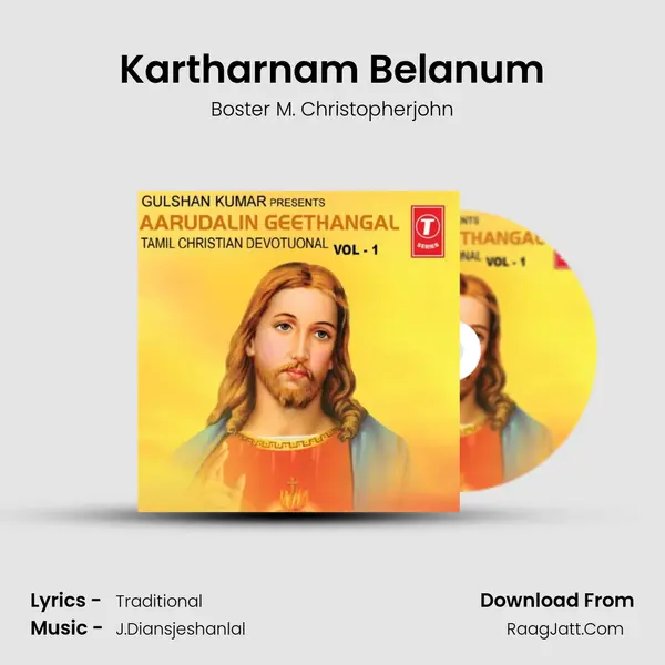 Kartharnam Belanum MP3 Song by Boster M. Christopherjohn Cover