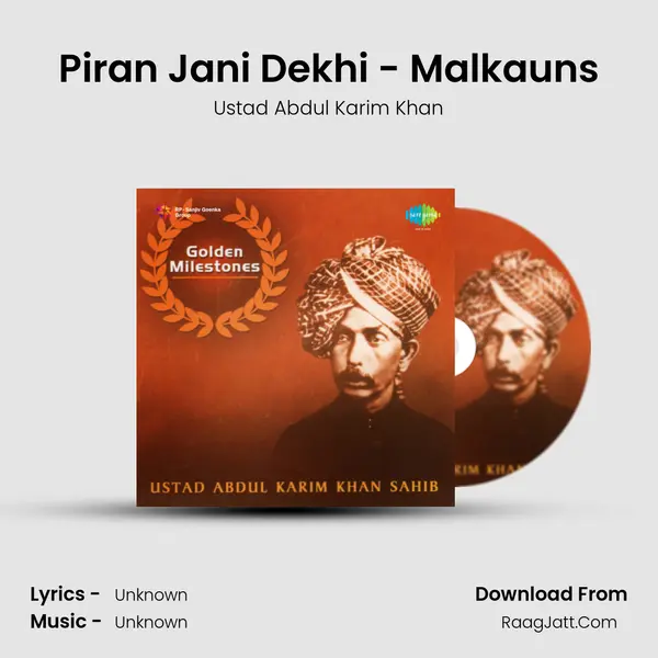 Piran Jani Dekhi - Malkauns MP3 Song by Ustad Abdul Karim Khan Cover