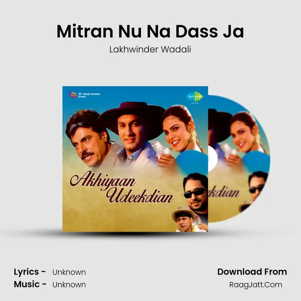Mitran Nu Na Dass Ja MP3 Song by Lakhwinder Wadali Cover