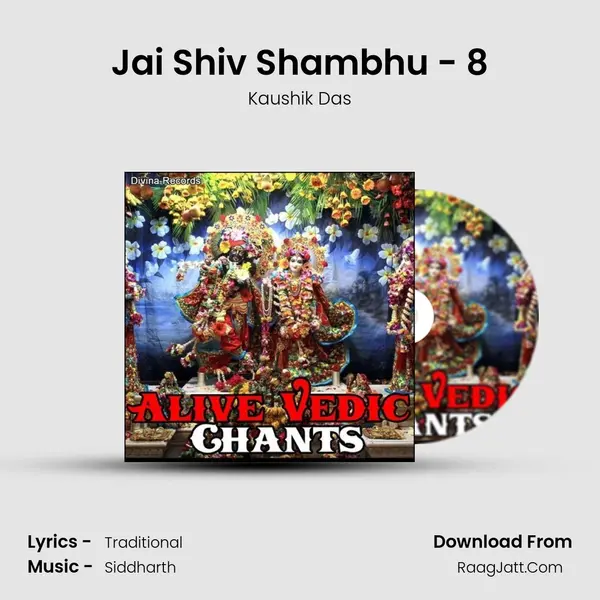 Jai Shiv Shambhu - 8 MP3 Song by Kaushik Das Cover