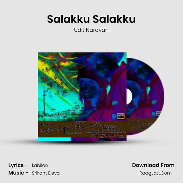 Salakku Salakku MP3 Song by Udit Narayan Cover