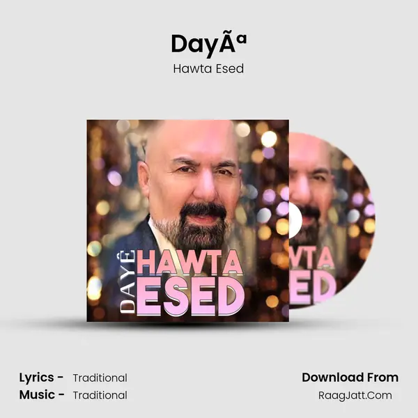 DayÃª mp3 song