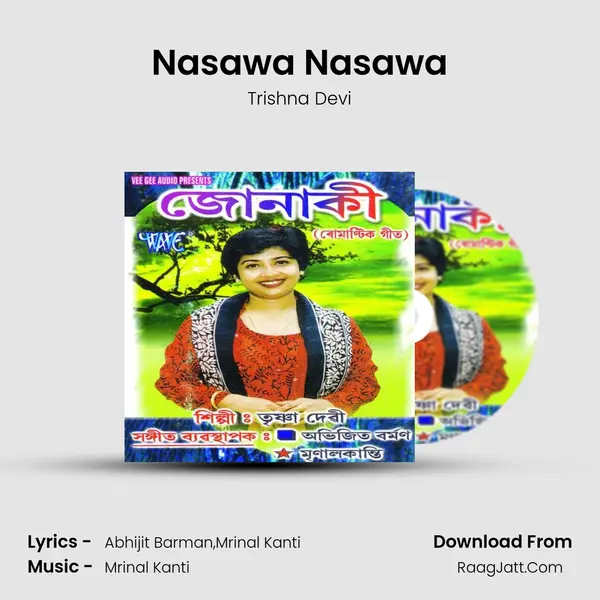 Nasawa Nasawa MP3 Song by Trishna Devi Cover