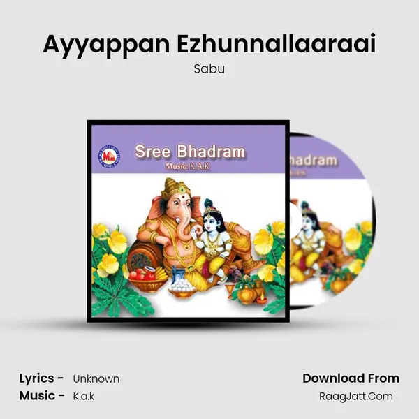 Ayyappan Ezhunnallaaraai MP3 Song by Sabu Cover