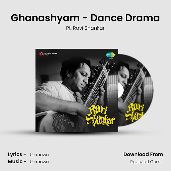 Ghanashyam - Dance Drama MP3 Song by Pt. Ravi Shankar Cover