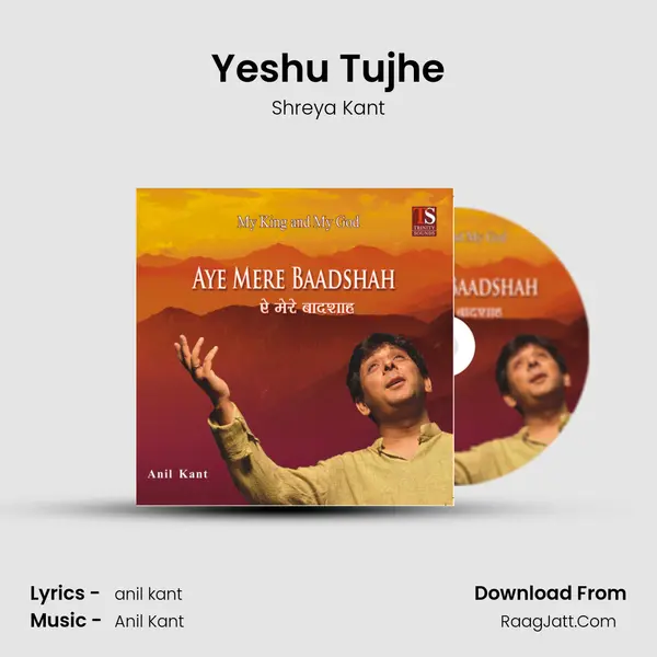 Yeshu Tujhe MP3 Song by Shreya Kant Cover