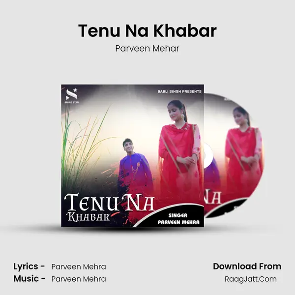 Tenu Na Khabar mp3 song