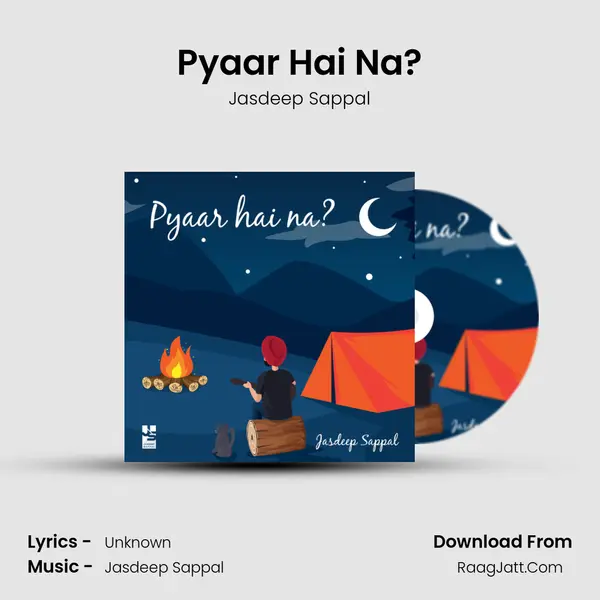 Pyaar Hai Na? MP3 Song by Jasdeep Sappal Cover