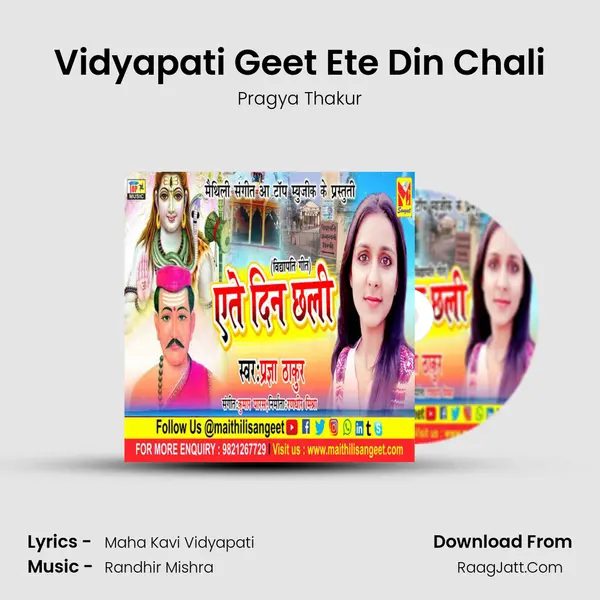 Vidyapati Geet Ete Din Chali MP3 Song by Pragya Thakur Cover