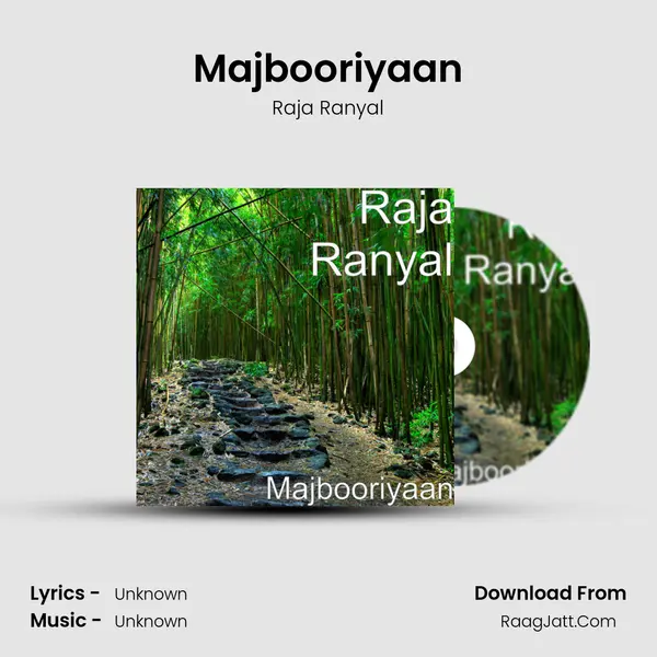 Majbooriyaan MP3 Song by Raja Ranyal Cover