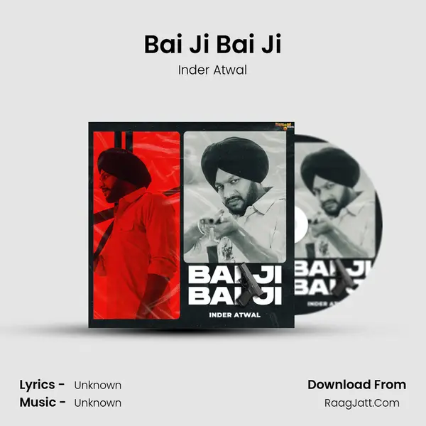 Bai Ji Bai Ji MP3 Song by Inder Atwal Cover