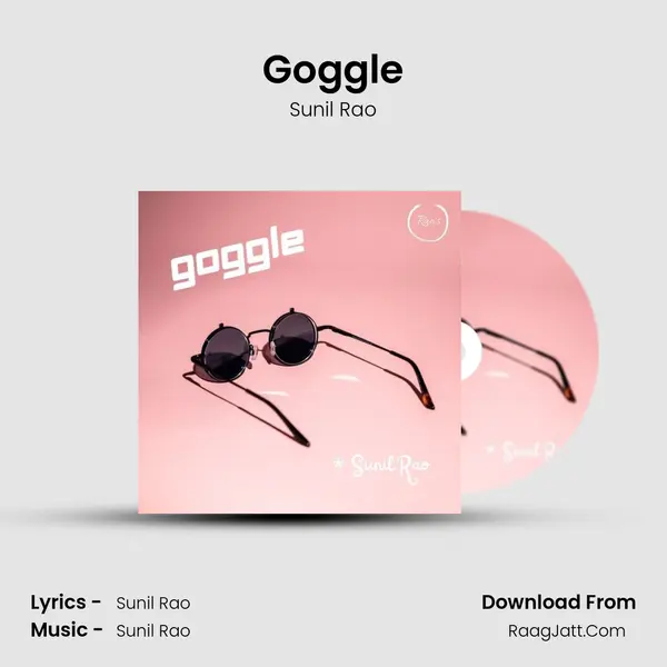 Goggle mp3 song