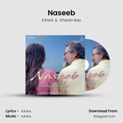 Naseeb MP3 Song by K.R.M.A. Cover