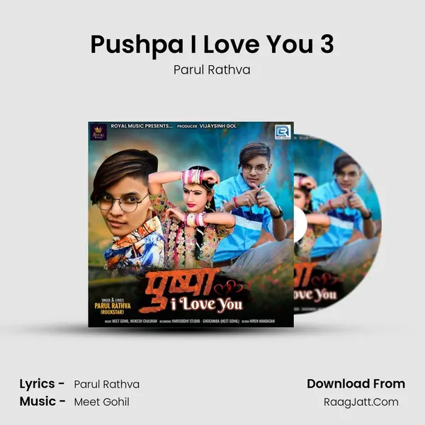 Pushpa I Love You 3 MP3 Song by Parul Rathva Cover