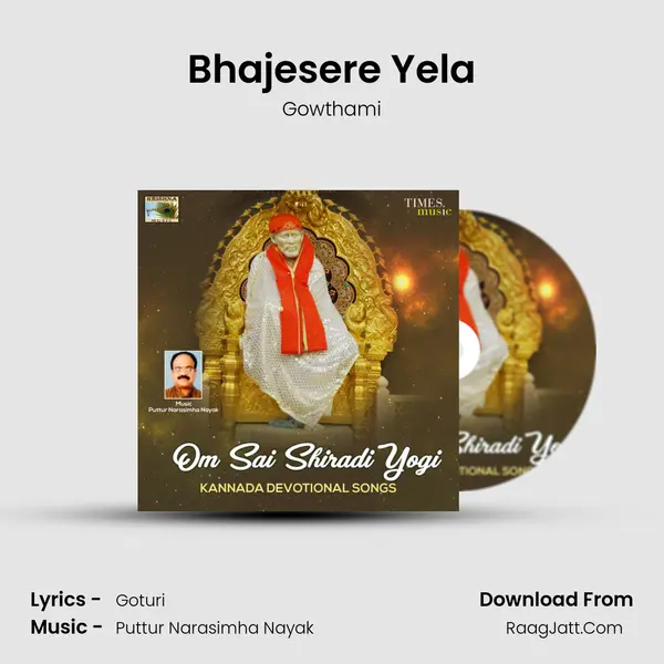 Bhajesere Yela mp3 song
