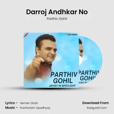 Darroj Andhkar No MP3 Song by Parthiv Gohil Cover
