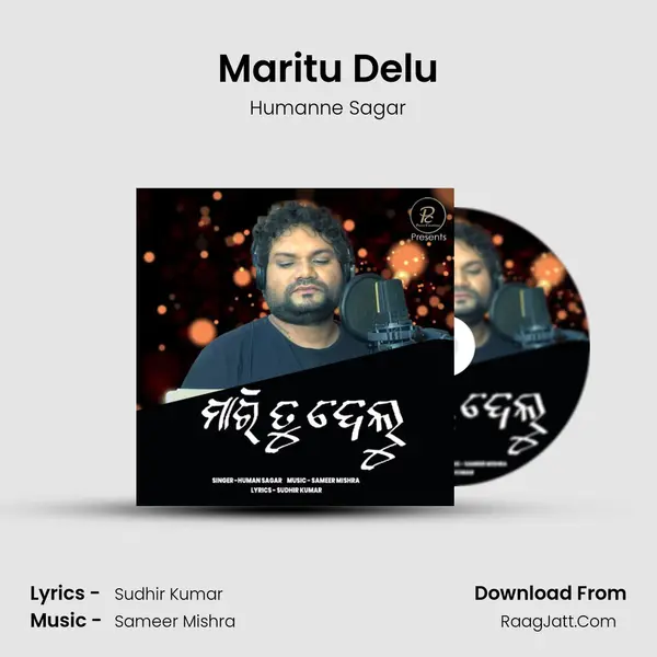 Maritu Delu - Humanne Sagar