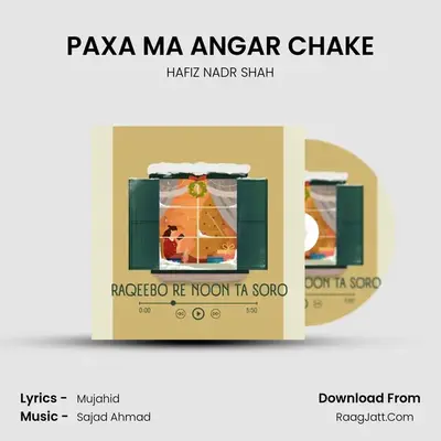 PAXA MA ANGAR CHAKE mp3 song
